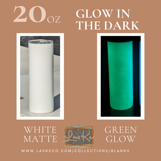 20oz Glow in the Dark: White Matte to Green (Blank)